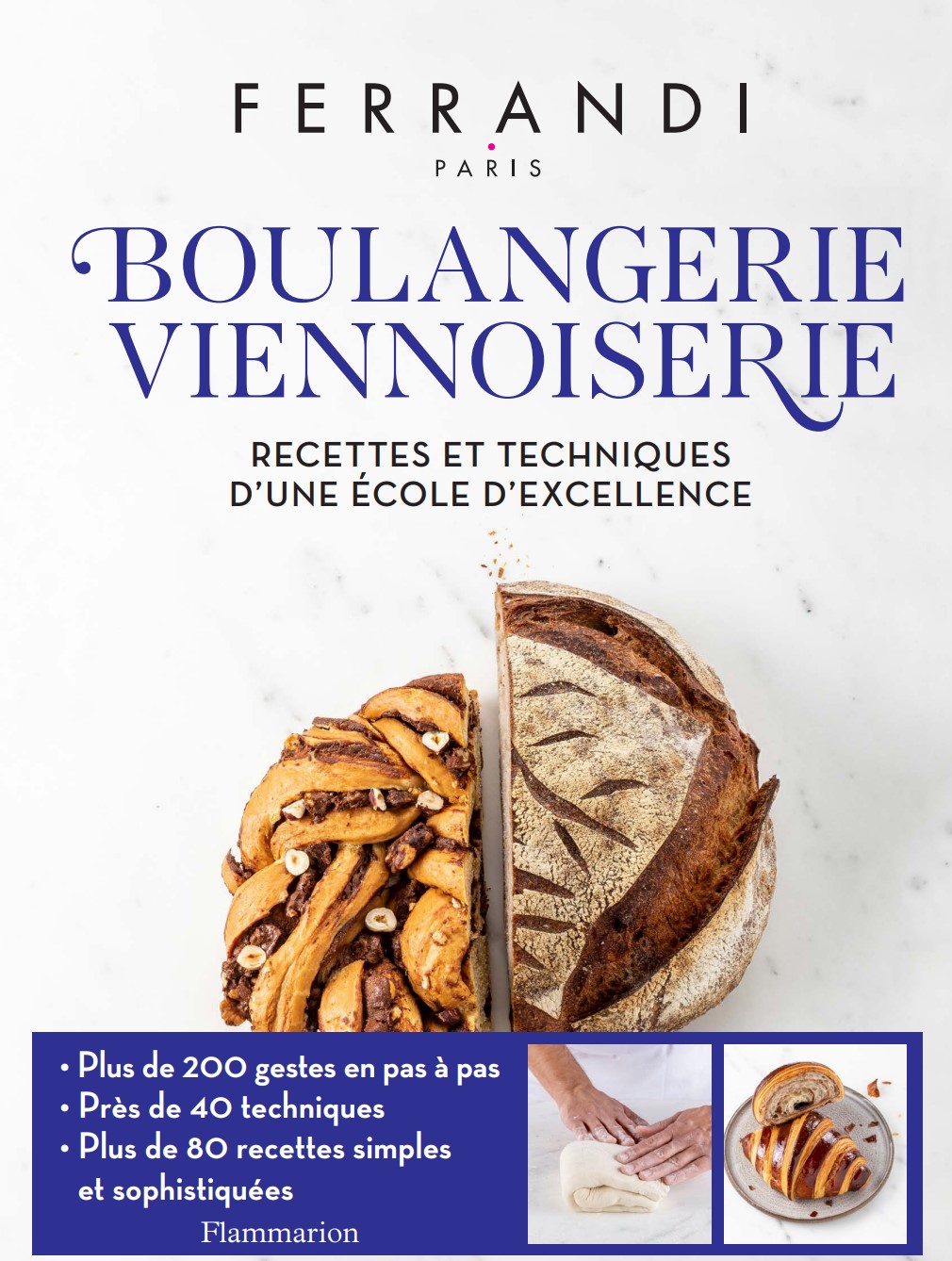 Boulangerie Viennoiserie de FERRANDI Paris, aux éditions Flammarion